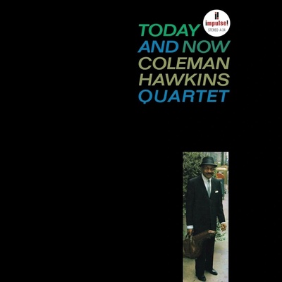 Coleman Hawkins Quartet Today and now 1 LP
