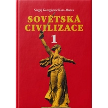 Sovětská civilizace 1