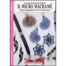 micro macramè. Sequenze fotografiche di tutte le realizzazioni