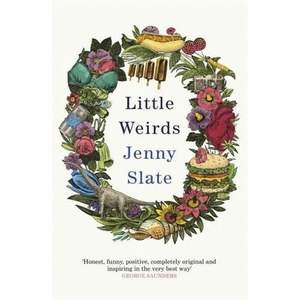 Little Weirds | Jenny Slate (ISBN: 9780349726427)