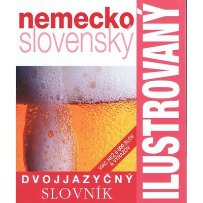 Ilustrovaný nemecko slovenský dvojjazyčný slovník