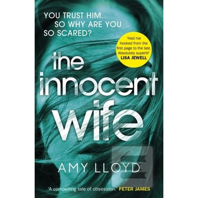 The Innocent Wife - Amy Lloyd