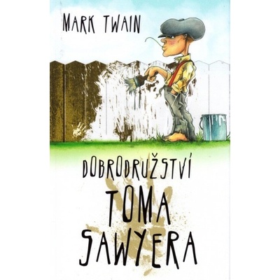 Dobrodružství Toma Sawyera