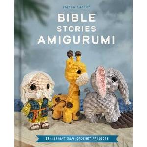 Bible Stories Amigurumi | COSTA DOS SANTOS ESMANHOTO BI (ISBN: 9798886743784)