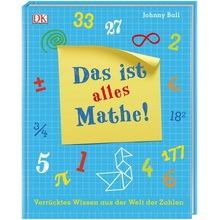 Das ist alles Mathe! Ball Johnny