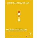 Adobe Illustrator CS4 + CD - Adobe Creative Team
