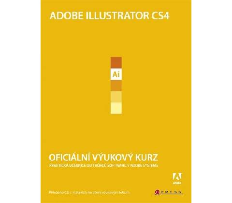 Adobe Illustrator CS4 + CD - Adobe Creative Team