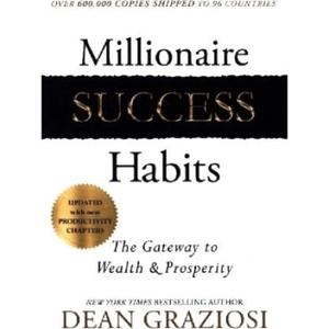 Millionaire Success Habits | Dean Graziosi (2023)
