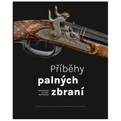 Příběhy palných zbraní - Karel Podolský