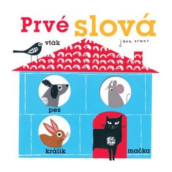 Prvé slová - Jane Ormes