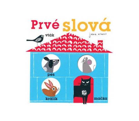 Prvé slová - Jane Ormes