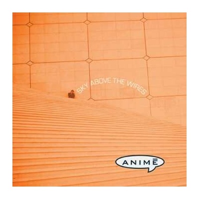 ANIME - SKY ABOVE THE WIRES (1CD)