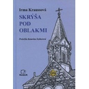Skrýša pod oblakmi