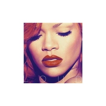 Rihanna - Loud