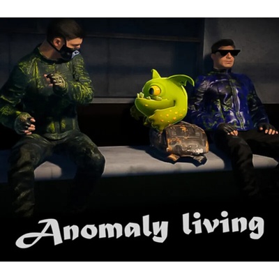 Anomaly Living