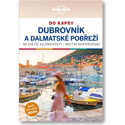 Dubrovník a dalmátské pobreží do kapsy - Lonely Planet - Dragicevich Peter