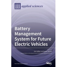 Battery Management System for Future Electric Vehicles