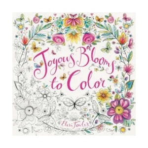 Joyous Blooms to Color | Eleri Fowler (2016)