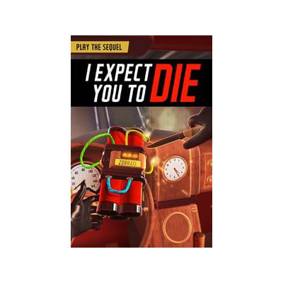 I Expect You To Die [VR]