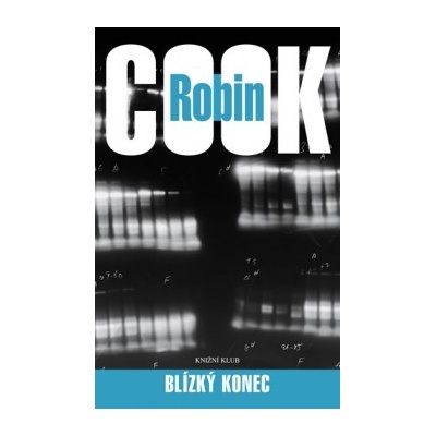 Blízký konec Robin Cook