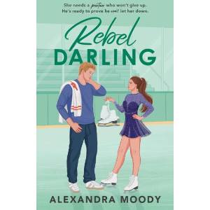 REBEL DARLING_DARLING DEVI4 PB | Alexandra Moody (ISBN: 9780008824983)