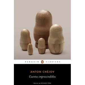 Cuentos imprescindibles | ANTON CHEJOV (ISBN: 9788491051923)
