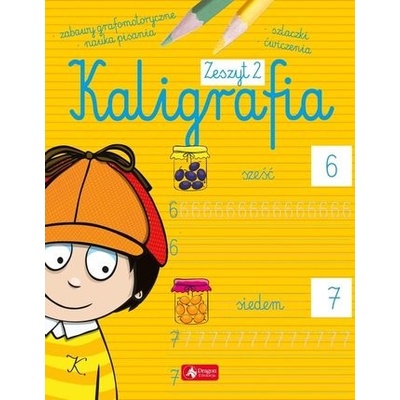 Kaligrafia. Zeszyt 2 - Praca zbiorowa