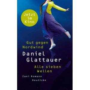 Gut gegen Nordwind / Alle sieben Wellen | Daniel Glattauer (ISBN: 9783552064089)
