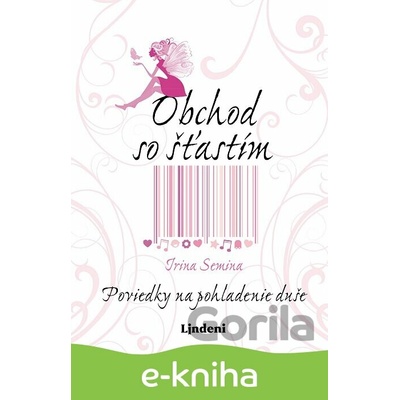Obchod so šťastím - Irina Semina