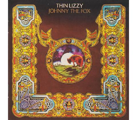 Thin Lizzy - Johnny The Fox CD