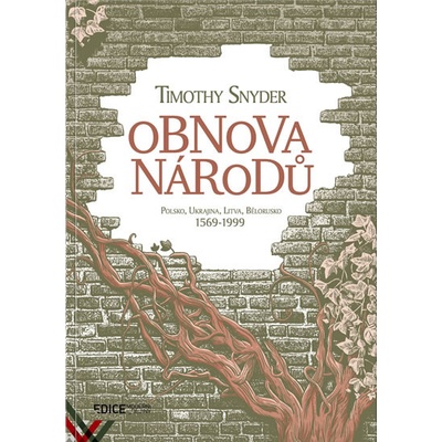 Obnova národů - Timothy Snyder