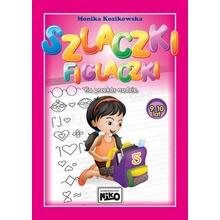 Szlaczki figlaczki na przekór nudzie 9-10 lat