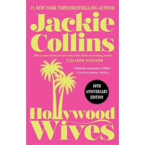 Hollywood Wives | Collins, Jackie (ISBN: 9781668015384)
