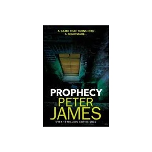 Prophecy | Peter James (ISBN: 9781409181286)