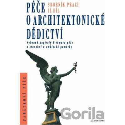 Materiálová charakteristika stavebních hmot a péče o ně - Péče o architektonické dědictví 2. díl