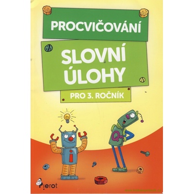 Procvičování - Slovní úlohy pro 3. ročník - Šulc Petr