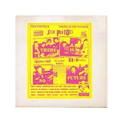 Sex Pistols - There Is No Future CD
