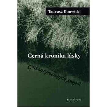 Černá kronika lásky