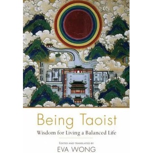 Being Taoist | Eva Wong (ISBN: 9781611802412)