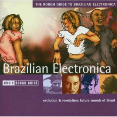 V/A - The Rough Guide To Brazilian Electronica CD