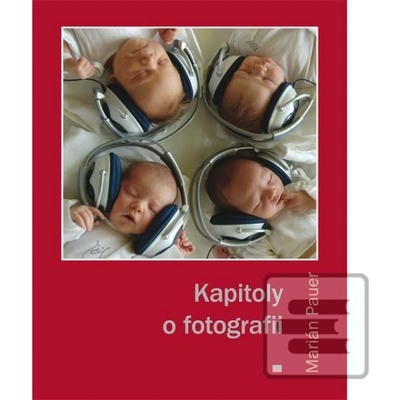 Kapitoly o fotografii - Marián Pauer