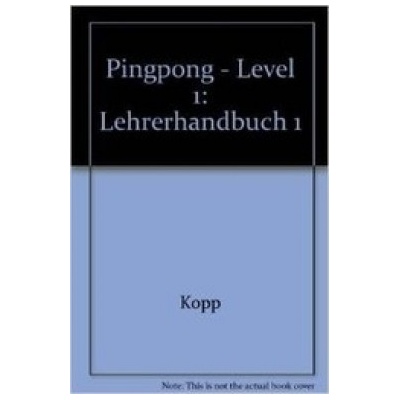 Ping Pong 1. - Lehrerhandbuch - Frölich, Konstanze; Kopp, Gabriele