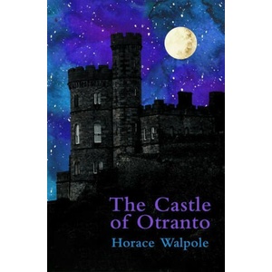 Castle of Otranto (Legend Classics) | Horace Walpole (2022)