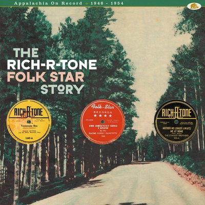 Various Artists - THE RICH-R-TONE FOLK STAR STORY - APPALACHIA ON RECORD, 1946 - 1954 CD