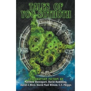 Tales of Yog-Sothoth | David Hambling, Matthew Davenport (ISBN: 9781952979385)