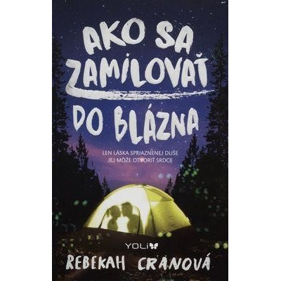 Ako sa zamilovať do blázna