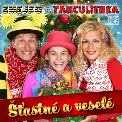 Smejko a Tanculienka Tancuj Tancuj!