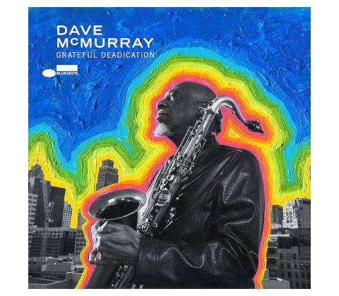McMurray Dave - Grateful Deadication CD
