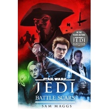 Star Wars Jedi: Battle Scars - Sam Maggs