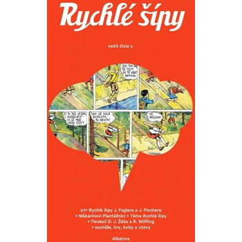Rychlé šípy - sešit 1 - David Jan Žák, Jaroslav Foglar, Jan Fischer ilustrátor, Renata Wilflingová ilustrátor